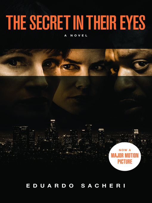 Title details for The Secret in Their Eyes by Eduardo Sacheri - Available